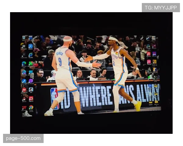 雷霆卫冕概率达38% 青春风暴续航能力决定季后赛前景