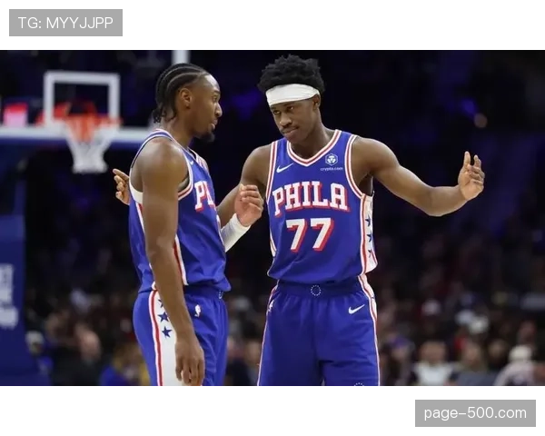 76人G2三分命中率超40% 外线火力复苏成客场取胜关键